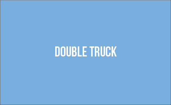 Double truck publicity